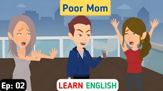 Poor Mom Part 2 | Learn English with subtitles | English Practice | Parvi English 