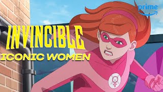 Super-women Being Super | Invincible | Prime Video