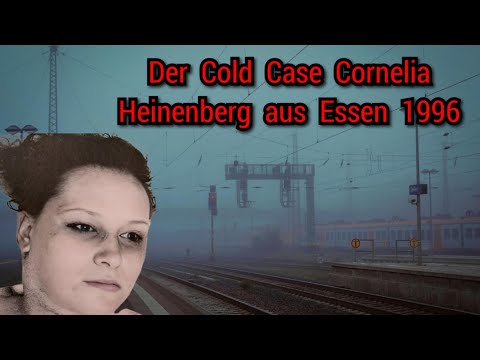 Cornelia Heinenberg was 26 years old when she was found dead in Essen's Bernewäldchen.