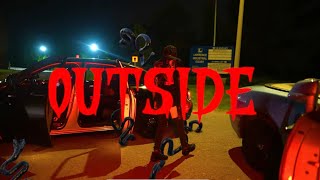 Outside Music Video