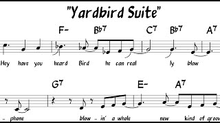&quot;Yardbird Suite&quot; - Charlie Parker - with Lyrics/Words on Melody &amp; Solo by Anthony Proveaux