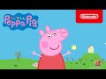 My Friend Peppa Pig Launch Trailer Nintendo Switch