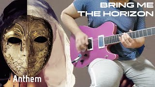 BRING ME THE HORIZON - "Anthem" || Instrumental Cover