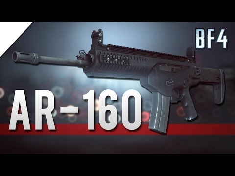 AR-160 - Battlefield 4 Weapon Guide & Review