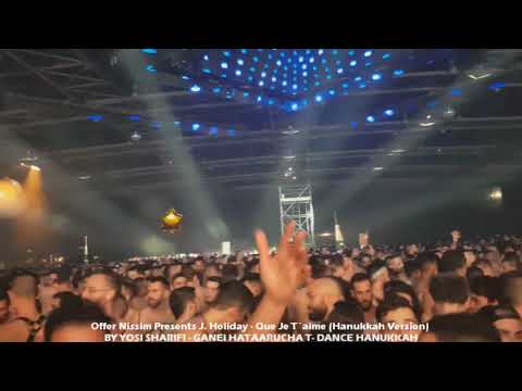 Offer Nissim Presents J.Holiday - Que Je T`aime (Hanukkah Version) 16.12.17