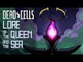Dead Cells - Lore of the Queen and the Sea DLC
