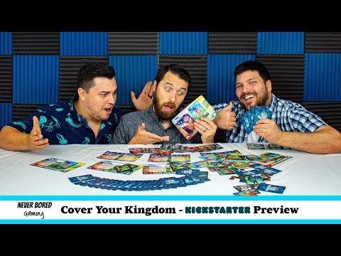 Never Bored Gaming - Kickstarter Preview (Cover Your Kingdom)