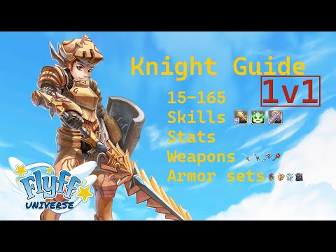 Navi's Ultimate 1v1 Knight Guide | Flyff Universe