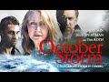 October Storm | Film HD