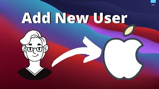 How to Add A New User Login on Mac / Macbook Pro / Air