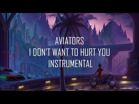 Aviators - I Don't Want To Hurt You (Instrumental) [Progressive Orchestral Rock]