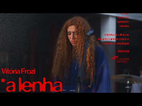 Vitória Frozi - A Lenha (Vídeo Oficial)