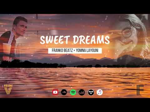 Sweet Dreams- Franko Beatz x Volume x Yomna Layouni (Are Made of this)