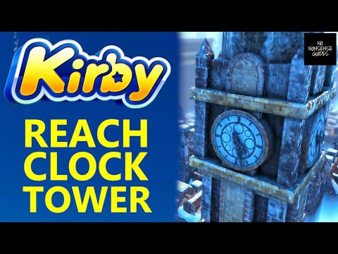 Reach Clock Tower in Northeast Frost Street - Kirby and The Forgotten Land