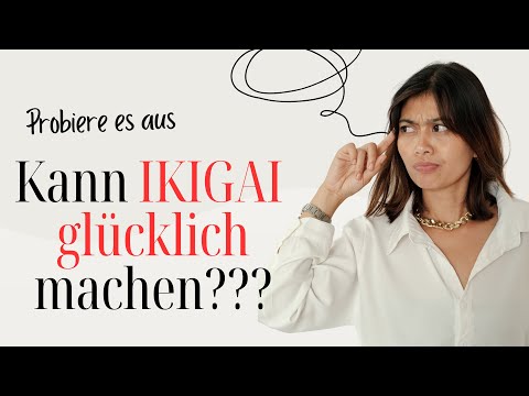 Glücksmomente erleben. Jeden Tag!   (7 Tipps aus dem japanischen  IKIGAI, die immer funktionieren)