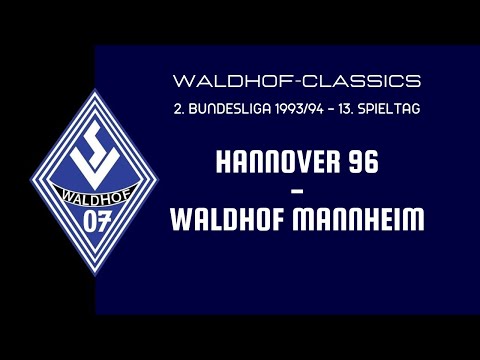 1993/94 | Hannover 96 - SV Waldhof Mannheim