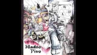 HLADNO PIVO - Tišina