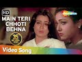 Main Teri Chhoti Behana - Padmini Kolhapure - Tini Munim - Souten - Old Hindi Songs - Usha Khanna Main Teri Chhoti Behana - Padmini Kolhapure - Tini Munim - Souten - Old Hindi Songs - Usha Khanna