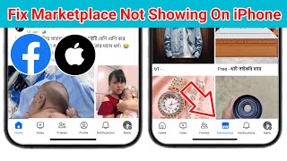 How to Fix Facebook Marketplace Not Showing / Missing On iPhone 2024 | Get Facebook Marketplace