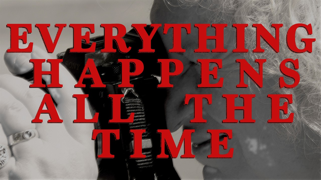 Everything Happens All the Time (2026) Full Documentary - YouTube