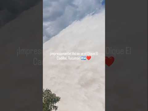 ¡Impresionante! Así se ve el Dique El Cadillal, Tucumán 🇦🇷❤️
