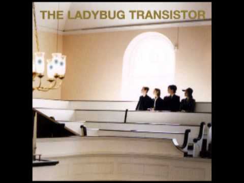 The Ladybug Transistor - NY San Anton