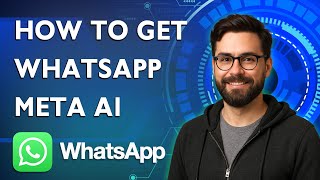 How To Get Whatsapp Meta Ai [2026 Guide]
