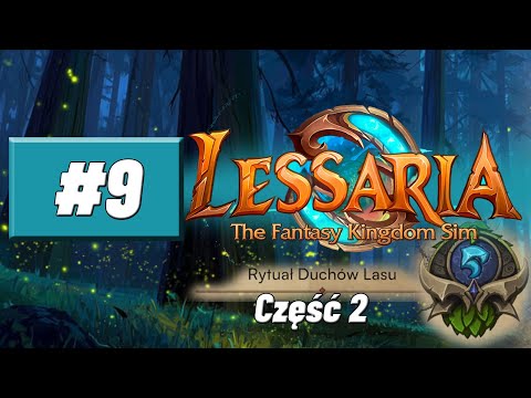 Lessaria [#9] Rytuał Duchów Lasów [cz.2] Leszy - Kampania [walka o 5★]