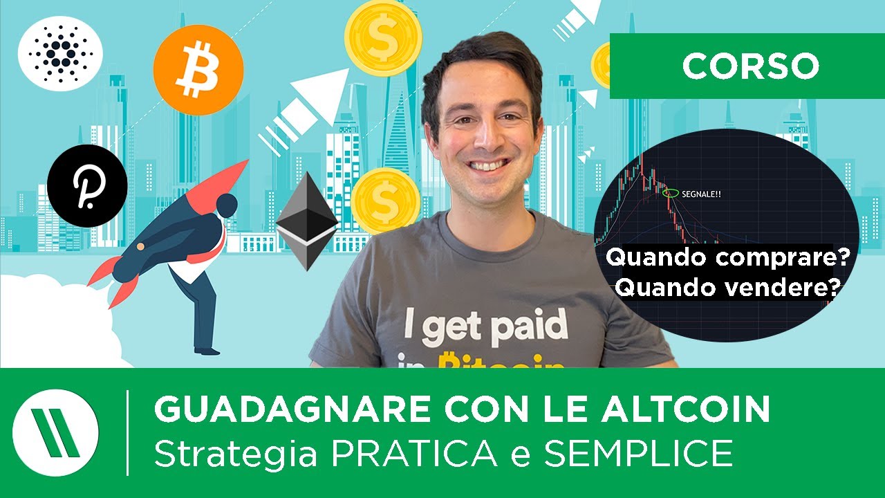 Come GUADAGNARE CON LE ALTCOIN | Strategia PRATICA (e SEMPLICE)