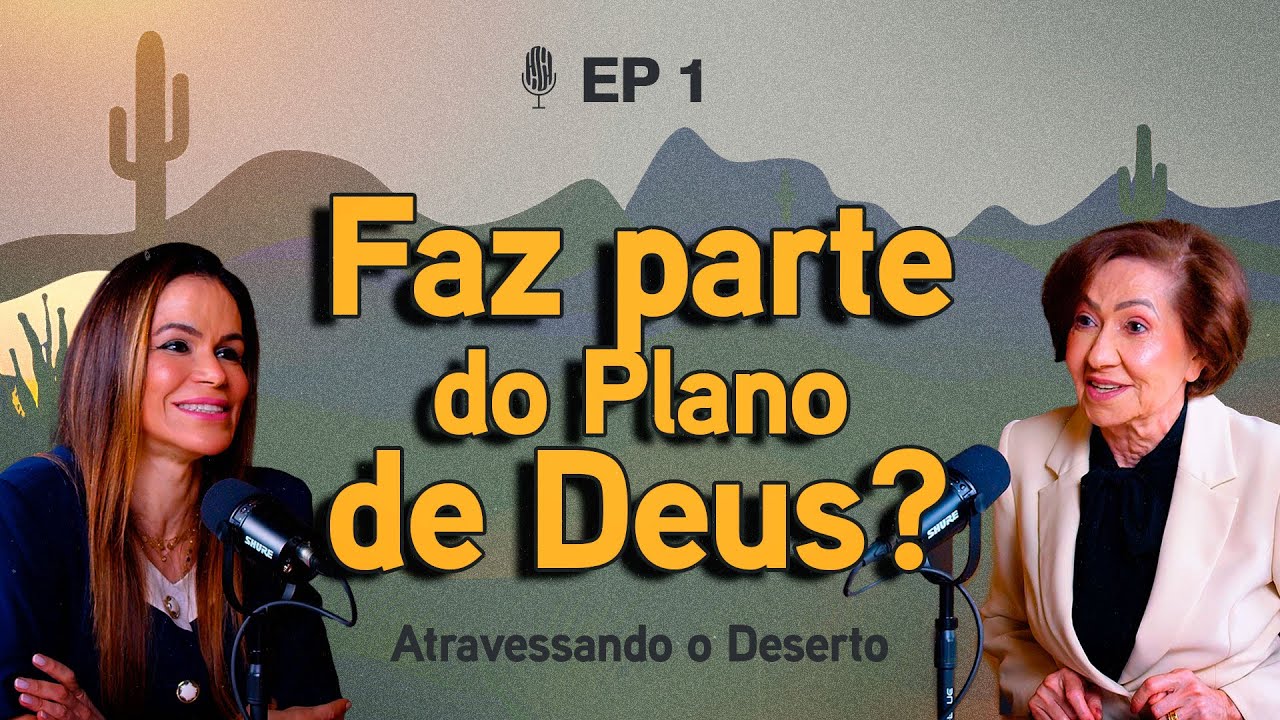 Como as Mudanças Fazem Parte do Plano de Deus? (Joana Costa) EP 76 | ft. Valnice Milhomens