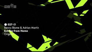 MINI 027 Benno Blome & Adrian Martin - Echoes From Home