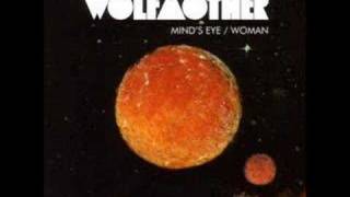 Wolfmother Minds Eye