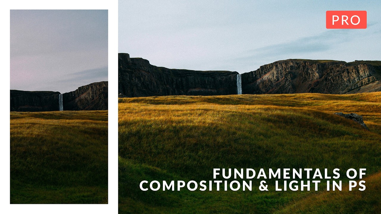 Fundamentals of Composition & Light in Photoshop | PRO Trailer