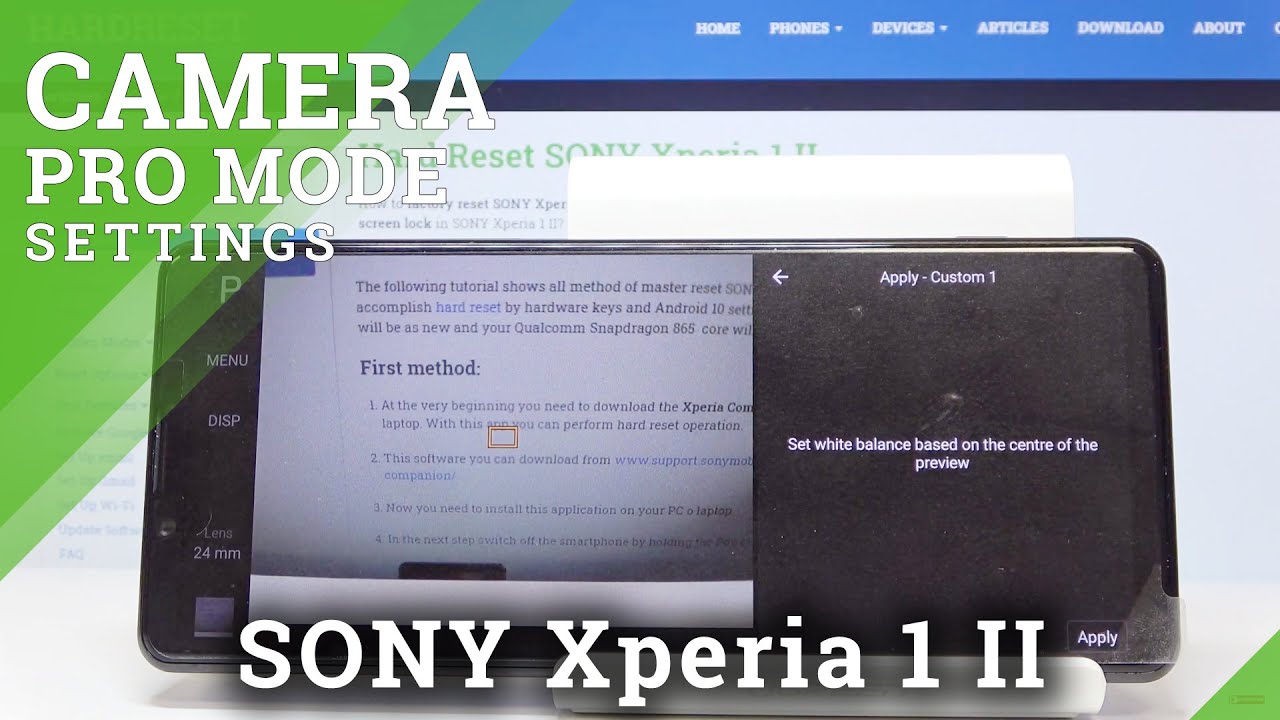 How to Use Camera Pro Mode in SONY Xperia 1 II – Camera Settings