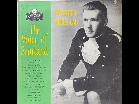 Kenneth McKellar - The Voice of Scotland Side 1