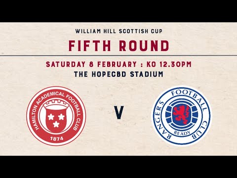 Hamilton Academical 1-4 Rangers | William Hill Scottish Cup 2019-20 – Fifth Round