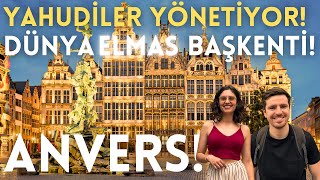 ANVERS: Yahudilerin Yönettiği Dünya Elmas Başkenti! Anvers/ Antwerp - 