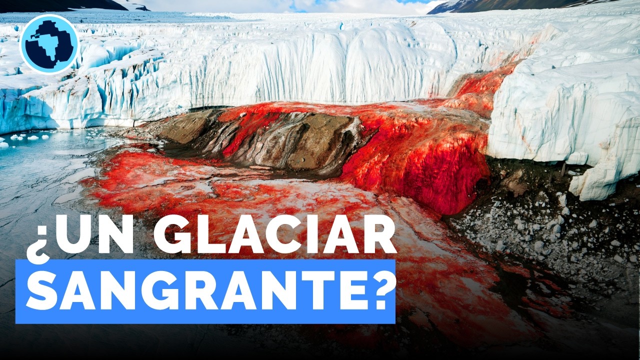 Cataratas de Sangre, el gran misterio de la Antártida