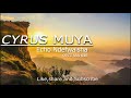 Cyrus M Muya Echo Ndekabila Ndefwaisha God S Sonant Zambian Gospel