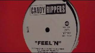 Candy Rippers ‎– Feel'n (Marcello Mix) (1992)