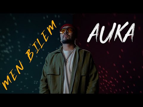 AUKA - MEN BILEM (mood video) #втренде #auka
