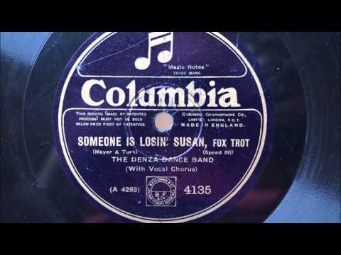 The Denza Dance Band - Someone is losin' Susan