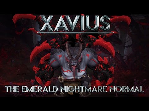 Xavius - Emerald Nightmare - Normal