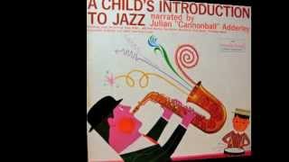 A Child's Introduction to Jazz by Cannonball Adderley