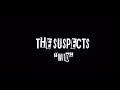The Suspects - Wild