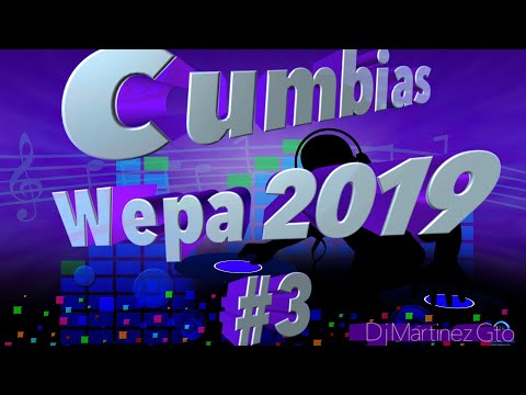 Cumbias Wepa 2019 Mix Ritmo y Sabor #3