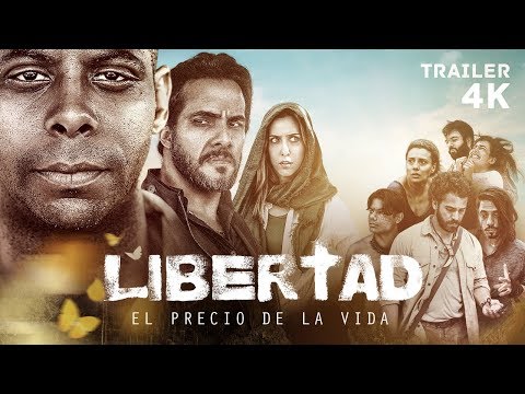 TRAILER OFICIAL | LIBERTAD - EL PRECIO DE LA VIDA - 4K