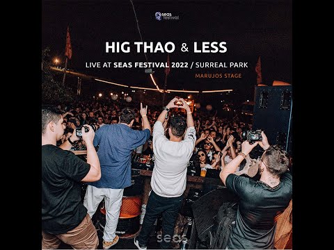 Less & Hig Thao Live at Seas Festival / Surreal Park
