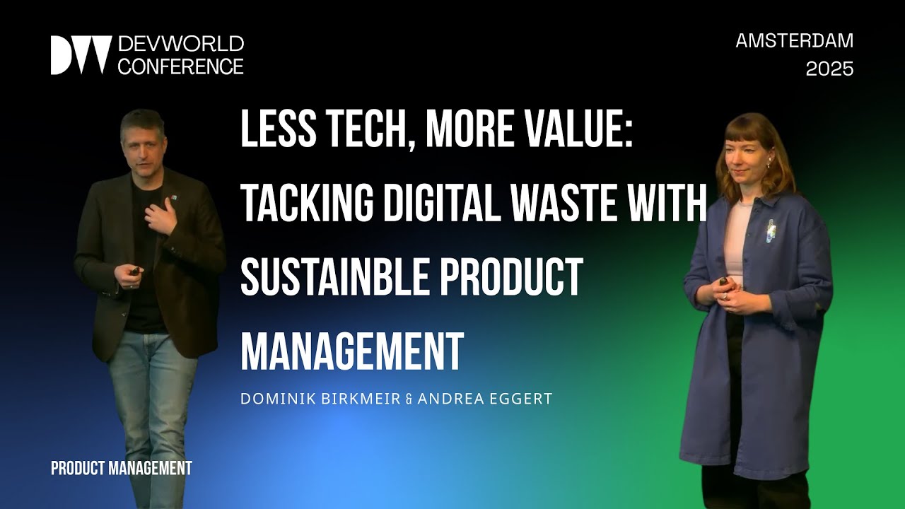 Dominik Birkmeir & Andrea Eggert - Less tech, more value tacking digital waste with sustainble produ