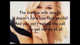 Kelly Clarkson - The Trouble With Love Is (Lyrics) HD